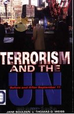 Terrorism and the UN  Before and After September 11     PDF电子版封面  0253216621  Jane Boulden and Thomas G.Weis 