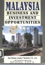 MALAYSIA  Business and Investment Opportunities     PDF电子版封面  9810037546   
