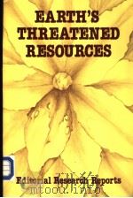 EARTH'S THREATENED RESOURCES     PDF电子版封面  0871873915   