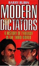 MODERN DICTATORS  A History of Tyranny in the Third World（1987 PDF版）