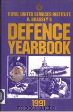Defence Yearbook  1991     PDF电子版封面    The Royal United Services Inst 