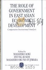The Role of Government in East Asian Economic Development  Comparative Institutional Analysis（ PDF版）