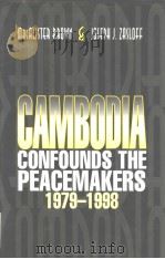 CAMBODIA CONFOUNDS THE PEACEMAKERS 1979-1998（ PDF版）