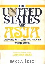 The United States and Asia     PDF电子版封面  0669047295   