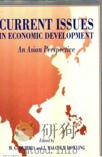 CURRENT ISSUES IN ECONOMIC DEVELOPMENT  An Asian Perspective（1996 PDF版）