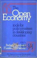 The Open Economy  Tools for Policymakers in Developing Countries   1998  PDF电子版封面  0195207092  Rudiger Dornbusch and F.Leslie 