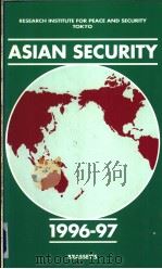 ASIAN SECURITY 1996-97   1997  PDF电子版封面  1857532066   