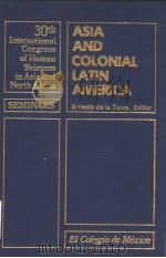 Asia and Colonial Latin America     PDF电子版封面  9681201140   