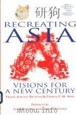 Recreating Asia  Visions for a New Century（ PDF版）