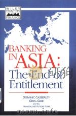 BANKING IN ASIA  The End of Entitlement（ PDF版）
