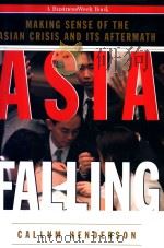 ASIA FALLING  Making sense of the Asian crisis and its aftermath（ PDF版）