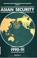 ASIAN SECURITY 1990-91     PDF电子版封面  0080407099   