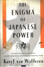 THE ENIGMA OF JAPANESE POWER  People and Politics in a Stateless Nation     PDF电子版封面  0394577965   