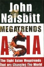 Megatrends Asia The Eight Asian Megatrends that are Changing the World     PDF电子版封面  1857881400   
