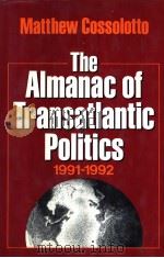 The Almanac of Transatlantic Politics  1991-92（ PDF版）