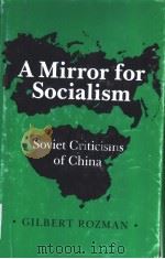 A Mirror for Socialism:Soviet Criticisms of China（ PDF版）