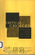 CRITICAL CHOICES     PDF电子版封面     