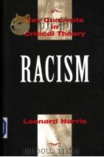 Key Concepts in Critical Theory Racism（1999 PDF版）