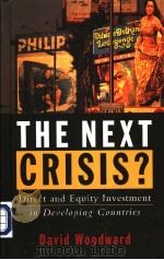 The Nest Crisis?Direct and Equity Investment in Developing Countries     PDF电子版封面  1856496694   