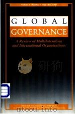 GLOBAL GOVERNANCE A Review of Multilateralism and International Organizations   1997  PDF电子版封面     