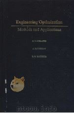 Engineering Optimization Methods and Applications   1983  PDF电子版封面    G.V.REKLAITIS A.RAVINDRAN K.M. 