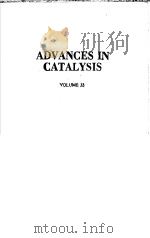 ADVANCES IN CATALYSIS VOLUME 33（1985 PDF版）