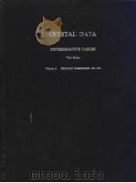 CRYSTAL DATA DETERMINATIVE TABLES Third Edition  Volume 5：ORGANIC COMPOUNDS 1975-1978  CUBIC     PDF电子版封面    J.D.H.Donnay 
