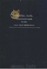 CRYSTAL DATA DETERMINATIVE TABLES Third Edition  Volume 3：ORGANIC COMPOUNDS  1967-1974  ORTHORHOMBIC     PDF电子版封面    J.D.H.Donnay 