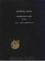 CRYSTAL DATA DETERMINATIVE TABLES Third Edition  Volume 5：ORGANIC COMPOUNDS 1975-1978  TETRAGONAL     PDF电子版封面    J.D.H.Donnay 