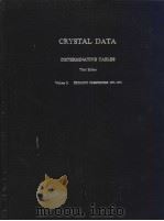 CRYSTAL DATA DETERMINATIVE TABLES Third Edition  Volume 5：ORGANIC COMPOUNDS 1975-1978  REDUCED CELL-     PDF电子版封面    J.D.H.Donnay 