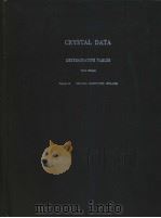 CRYSTAL DATA DETERMINATIVE TABLES Third Edition  Volume 6：ORGANIC COMPOUNDS 1979-1981  PERMUTED FORM     PDF电子版封面    J.D.H.Donnay 
