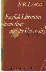 English Literature in our time and the University     PDF电子版封面  0521295742   
