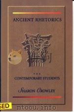 ANCIENT RHETORICS FOR CONTEMPORARY STUDENTS     PDF电子版封面     