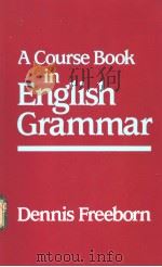 A Course book in English Grammar     PDF电子版封面  0333405684   