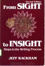 From Sight to Insight：Steps in the Writing Process     PDF电子版封面  0030624444   