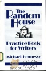 The Random House Practice Book for Writers     PDF电子版封面     