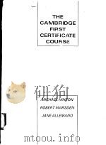 THE CAMBRIDGE FIRST CERTIFICATE COURSE     PDF电子版封面     