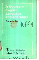 A Course in English Language and Literature     PDF电子版封面  7506203855   