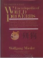 The Prentice-Hall ENCYCLOPEDIA OF WORLD PROVEBS     PDF电子版封面     