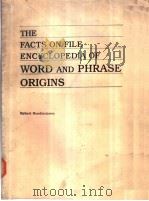 THE FACTS ON FILE ENCYCLOPEDIA OF WORD AND PHRASE ORIGINS     PDF电子版封面     