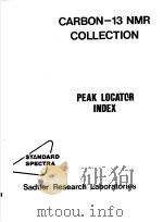 SADTLER STANDARD OARBON-13 NUCLEAR MAGNETIC RESONANCE SPECTRA 1983-85 Peak Locator index     PDF电子版封面     