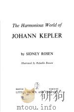 The Harmonious World of Johann Kepler     PDF电子版封面     
