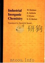 Industrial Inorganic Chemistry     PDF电子版封面     
