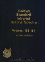Sadtler Standard Infrared Grating Spectra Volumes 53-54     PDF电子版封面     