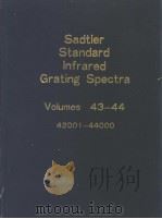 Sadtler Standard Infrared Grating Spectra Volumes 43-44     PDF电子版封面     