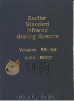 Sadtler Standard Infrared Grating Spectra Volumes 55-56     PDF电子版封面     