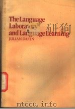 The Language Laboratory and Language Learning     PDF电子版封面     