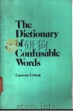 The Dictionary of Confusable Words     PDF电子版封面     