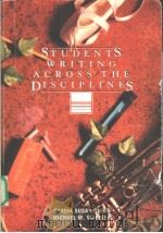STUDENTS WRITING ACROSS THE DISCIPLINES     PDF电子版封面  0030287626   
