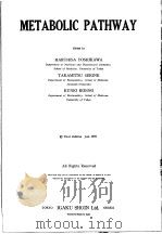 Metabolic Pathway   1959  PDF电子版封面    吉川春寿  关根隆光  绀野邦夫编集 